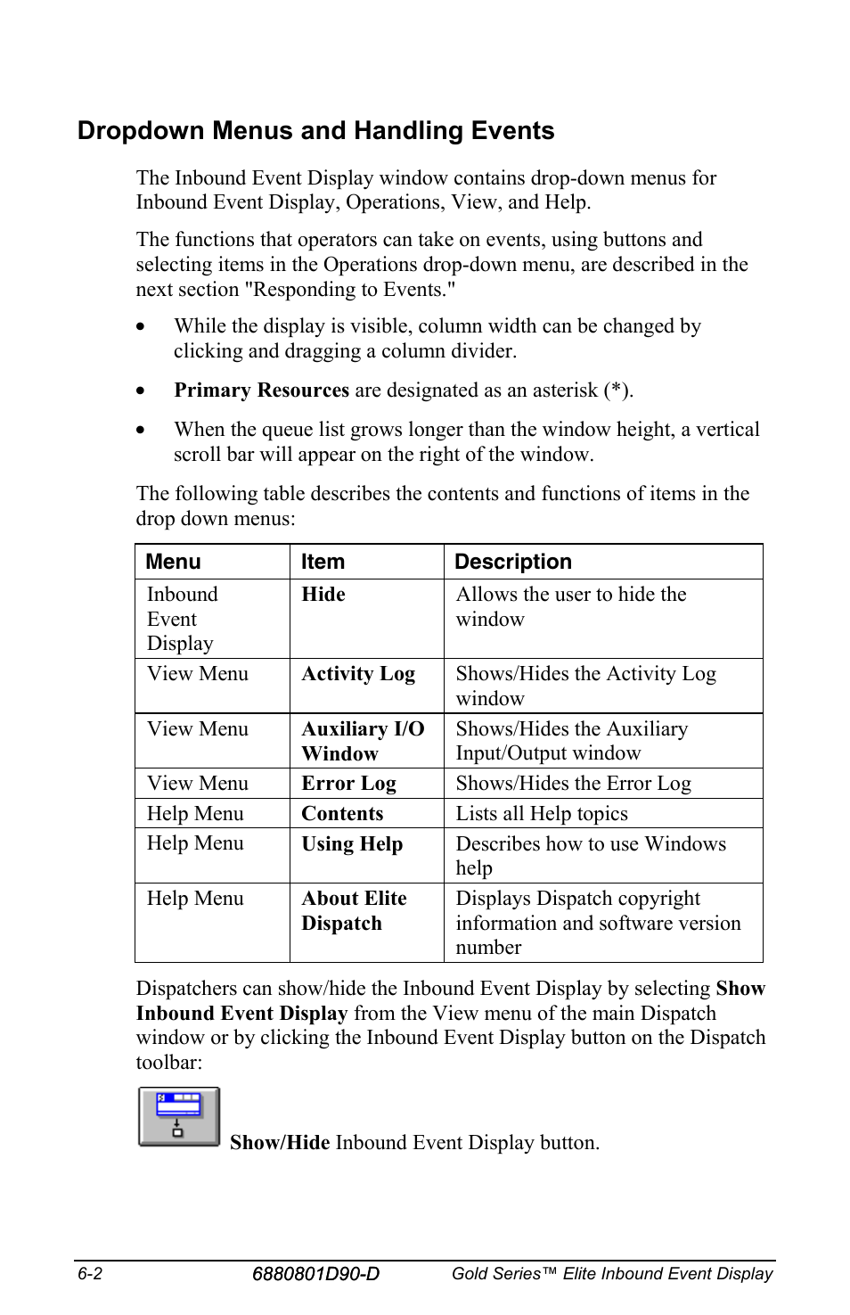 Dropdown menus and handling events | Motorola CENTRACOM 6880801D90-D User Manual | Page 68 / 82