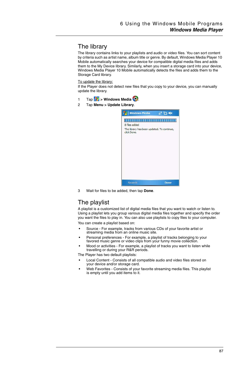 The library, The playlist, The library the playlist | Motorola MC35 EDA User Manual | Page 97 / 236