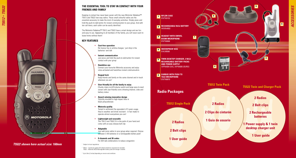 Radio packages, T5512, T5522 | Accessories, 2 radios 2 belt clips 1 user guide, T5522 twin and charger pack, T5512 single pack | Motorola T5512 User Manual | Page 2 / 2