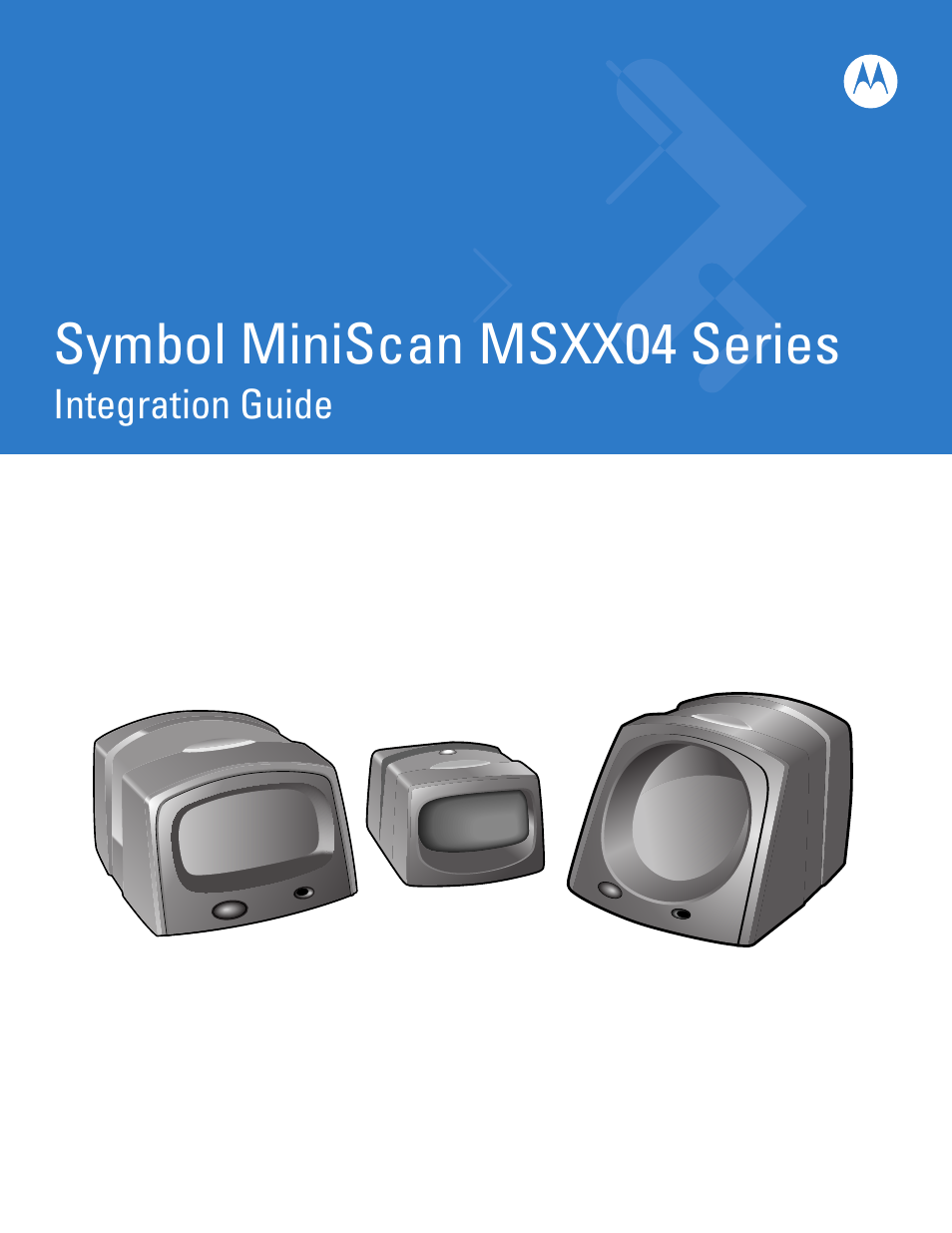 Motorola SYMBOL MINISCAN MSXX04 User Manual | 260 pages