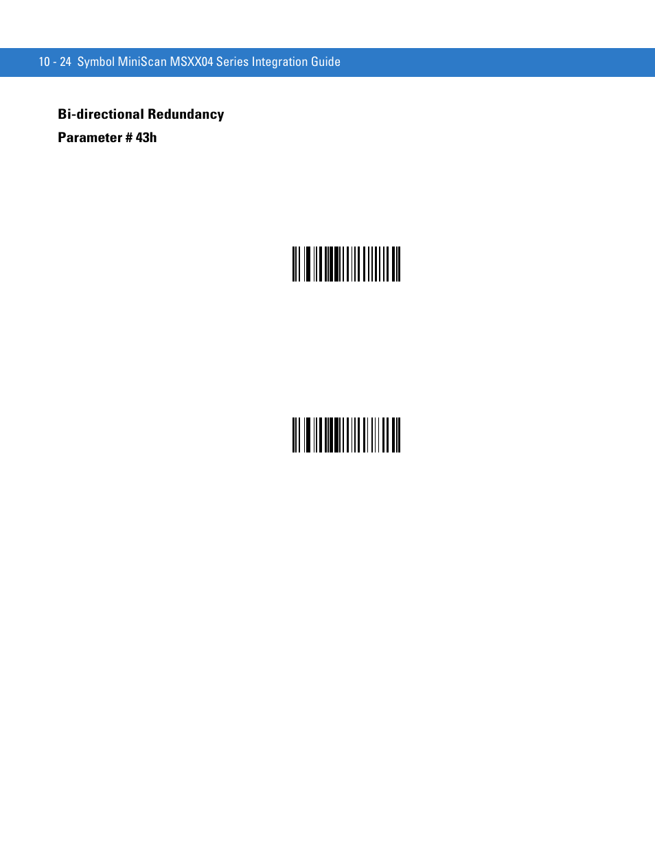 Bi-directional redundancy, Bi-directional redundancy -24, Bi-directional redundancy parameter # 43h | Motorola SYMBOL MINISCAN MSXX04 User Manual | Page 130 / 260