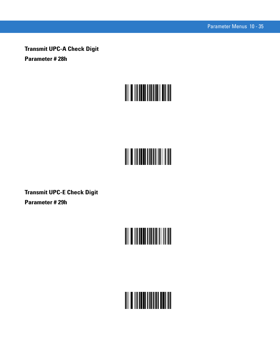 Transmit upc-a check digit, Transmit upc-e check digit, Transmit upc-a check digit parameter # 28h | Transmit upc-e check digit parameter # 29h | Motorola SYMBOL MINISCAN MSXX04 User Manual | Page 141 / 260