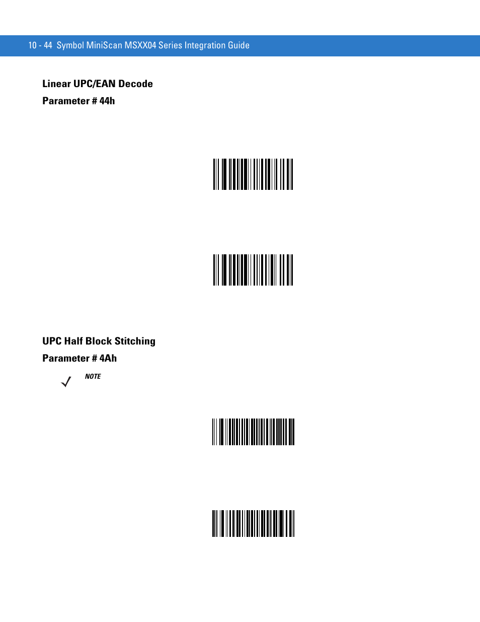 Linear upc/ean decode, Upc half block stitching, Linear upc/ean decode parameter # 44h | Upc half block stitching parameter # 4ah | Motorola SYMBOL MINISCAN MSXX04 User Manual | Page 150 / 260