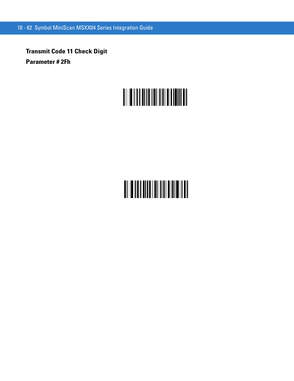 Transmit code 11 check digit, Transmit code 11 check digit -62, Transmit code 11 check digit parameter # 2fh | Motorola SYMBOL MINISCAN MSXX04 User Manual | Page 168 / 260