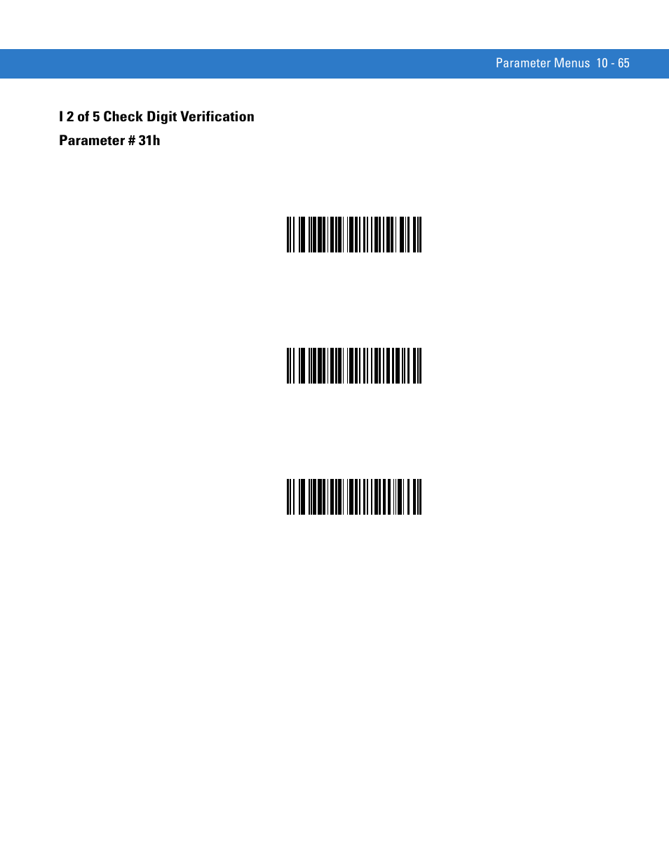 I 2 of 5 check digit verification, I 2 of 5 check digit verification -65, I 2 of 5 check digit verification parameter # 31h | Motorola SYMBOL MINISCAN MSXX04 User Manual | Page 171 / 260