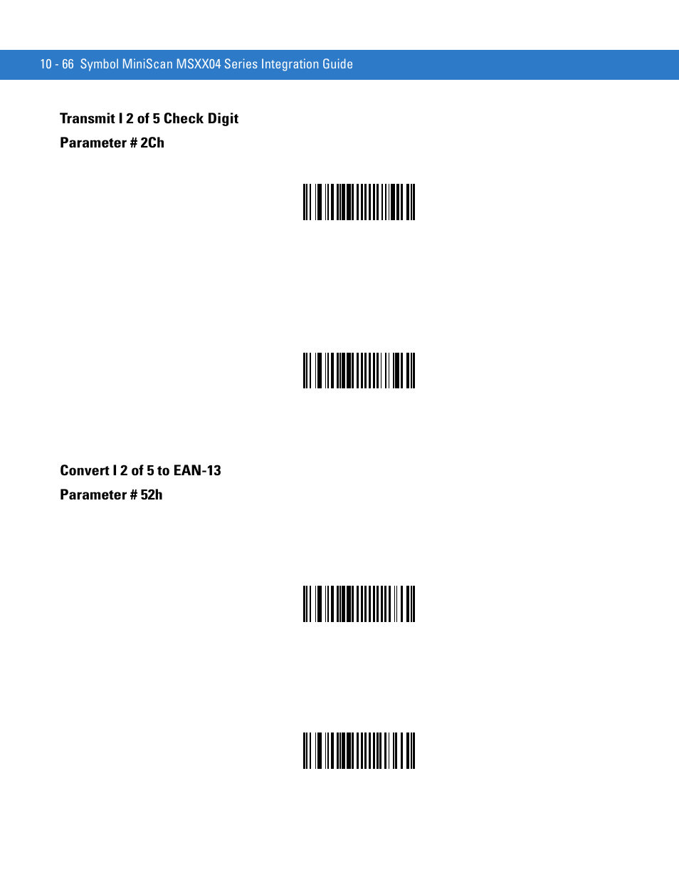 Transmit i 2 of 5 check digit, Convert i 2 of 5 to ean-13, Transmit i 2 of 5 check digit parameter # 2ch | Motorola SYMBOL MINISCAN MSXX04 User Manual | Page 172 / 260