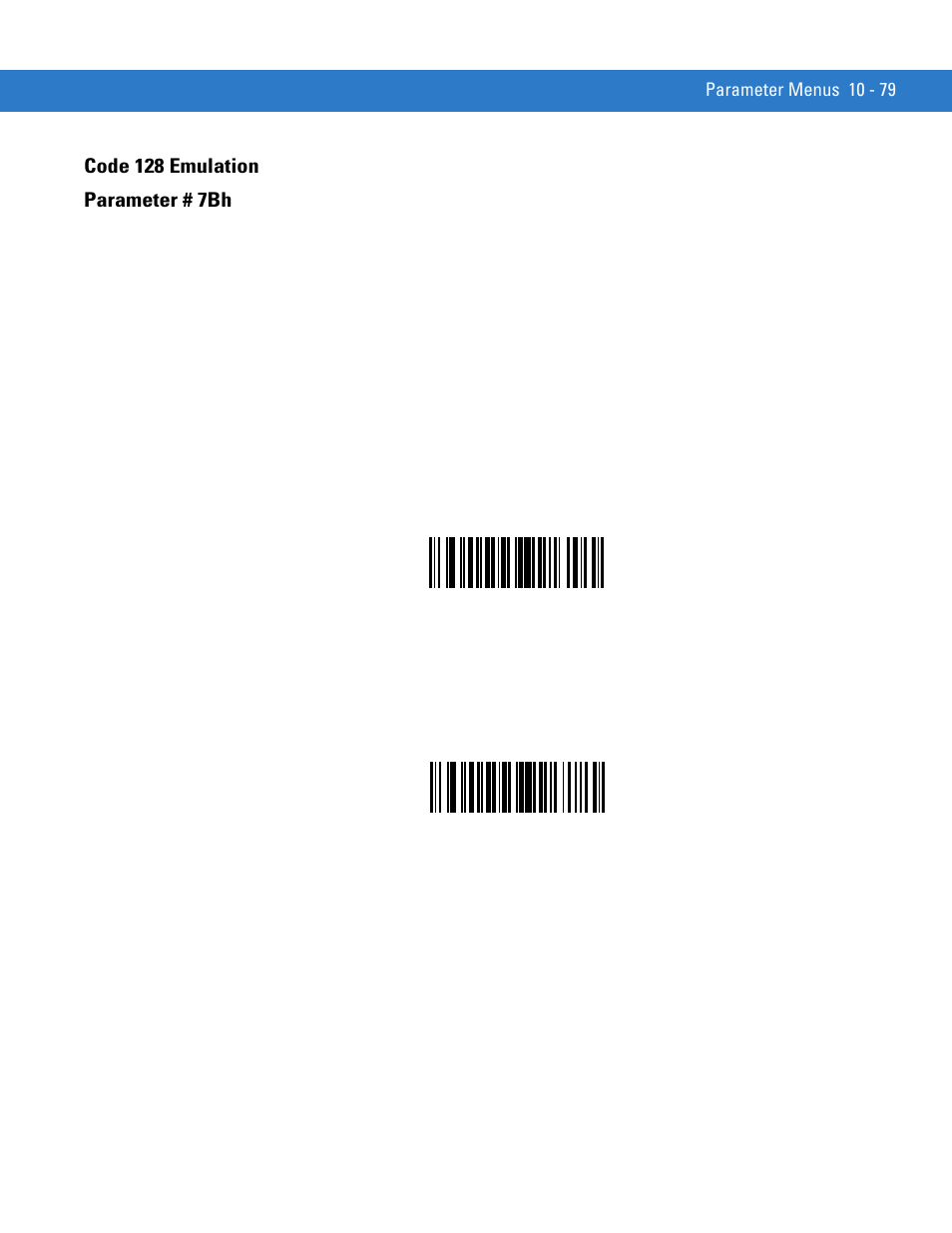 Code 128 emulation, Code 128 emulation -79, Code 128 emulation parameter # 7bh | Motorola SYMBOL MINISCAN MSXX04 User Manual | Page 185 / 260