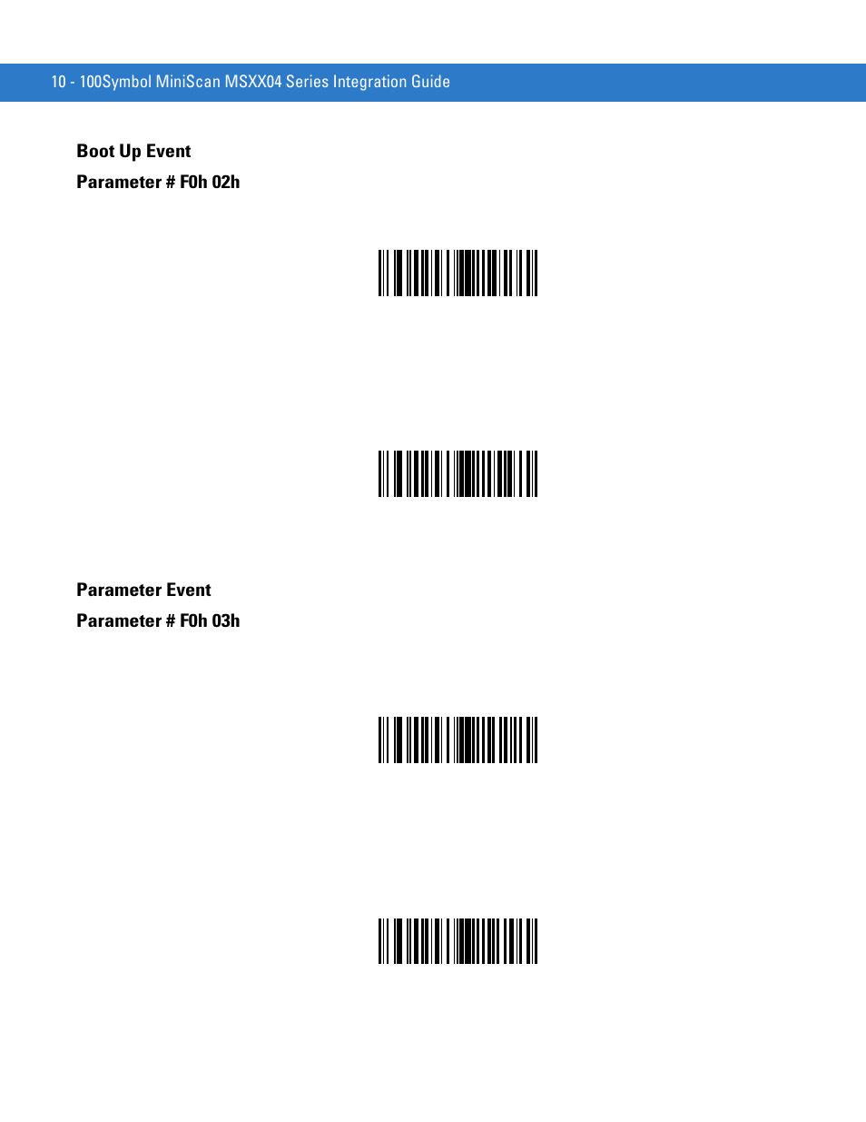 Boot up event, Parameter event, Boot up event -100 parameter event -100 | Boot up event parameter # f0h 02h, Parameter event parameter # f0h 03h | Motorola SYMBOL MINISCAN MSXX04 User Manual | Page 206 / 260