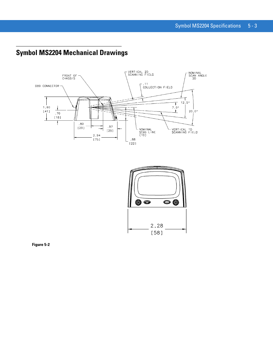 Symbol ms2204 mechanical drawings, Symbol ms2204 mechanical drawings -3 | Motorola SYMBOL MINISCAN MSXX04 User Manual | Page 61 / 260