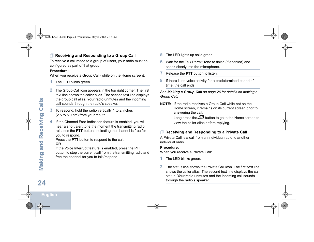 Receiving and responding to a group call, Receiving and responding to a private call, Making and receiving calls | Motorola SL7550 User Manual | Page 38 / 114