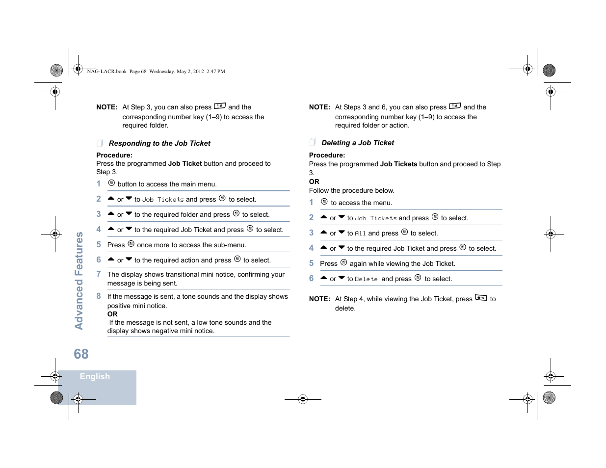 Responding to the job ticket, Deleting a job ticket, Advanced features | Motorola SL7550 User Manual | Page 82 / 114