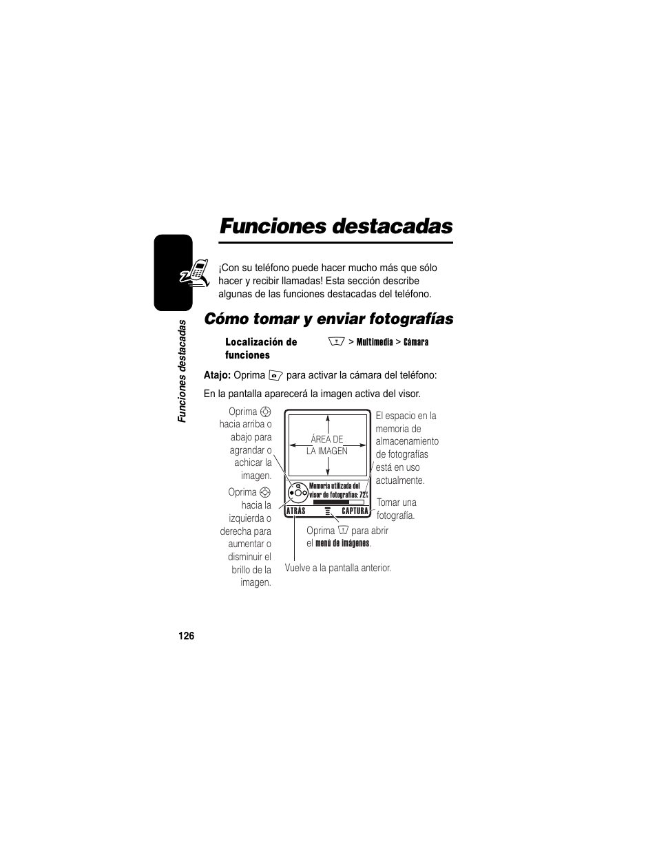 Funciones destacadas, Cómo tomar y enviar fotografías | Motorola A840 User Manual | Page 128 / 284