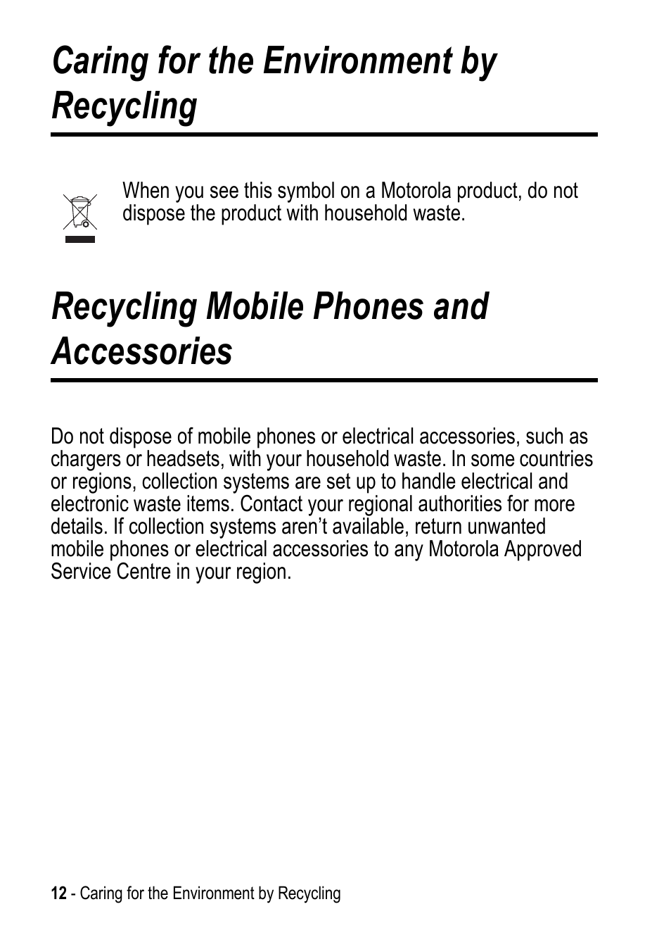 Caring for the environment by recycling, Recycling mobile phones and accessories | Motorola C390 User Manual | Page 12 / 86