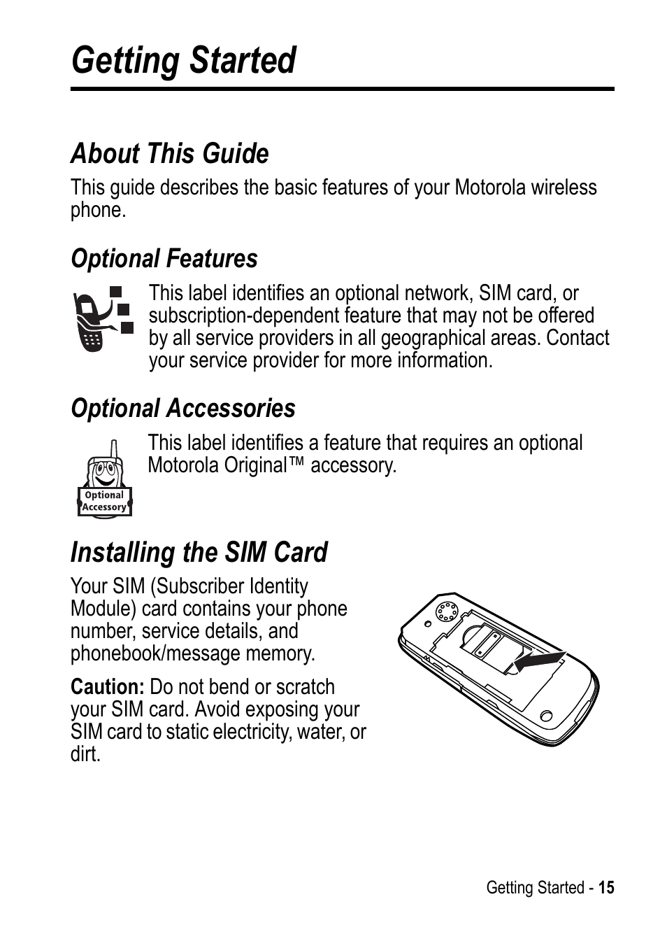 Getting started, About this guide, Installing the sim card | Optional features, Optional accessories | Motorola C390 User Manual | Page 15 / 86