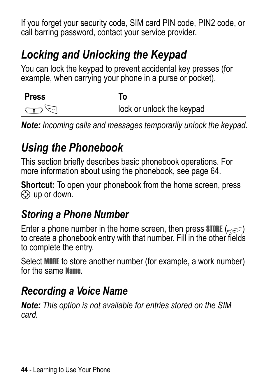 Locking and unlocking the keypad, Using the phonebook, Storing a phone number | Recording a voice name | Motorola C390 User Manual | Page 44 / 86