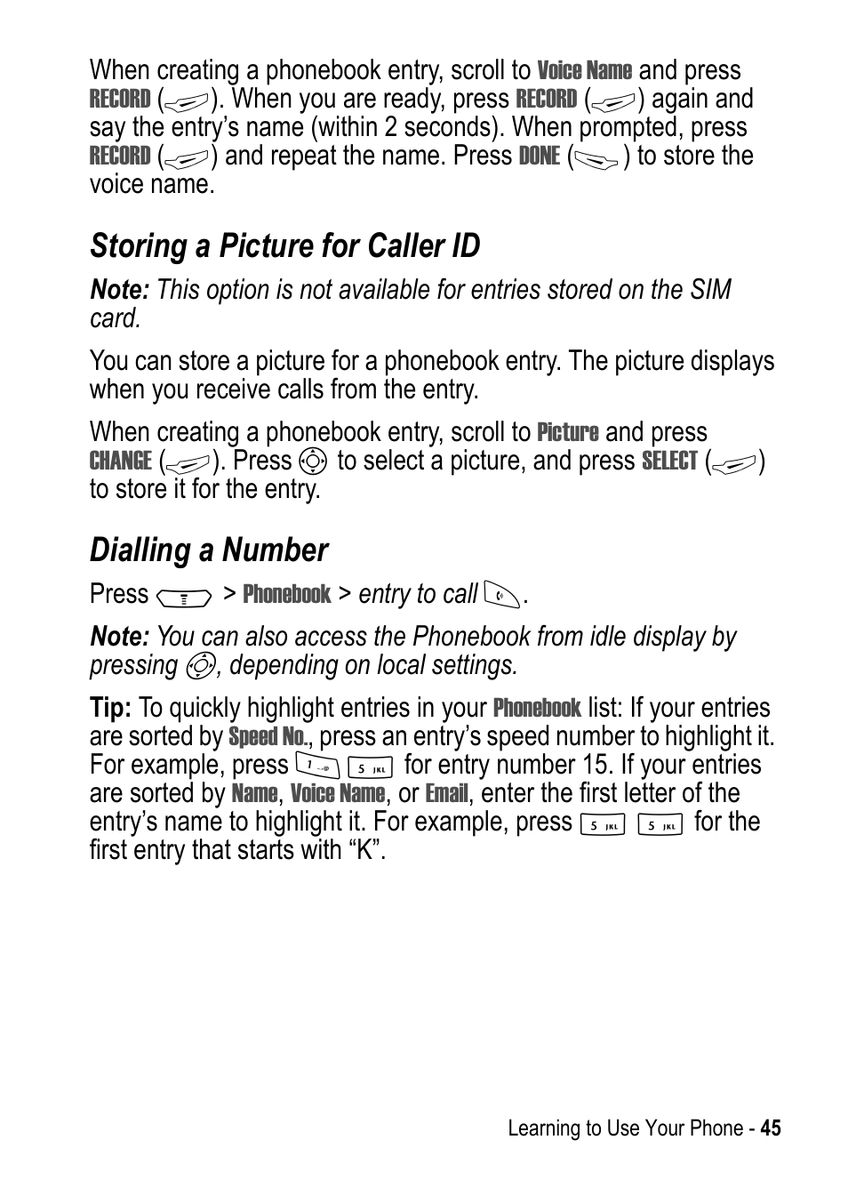 Storing a picture for caller id, Dialling a number | Motorola C390 User Manual | Page 45 / 86