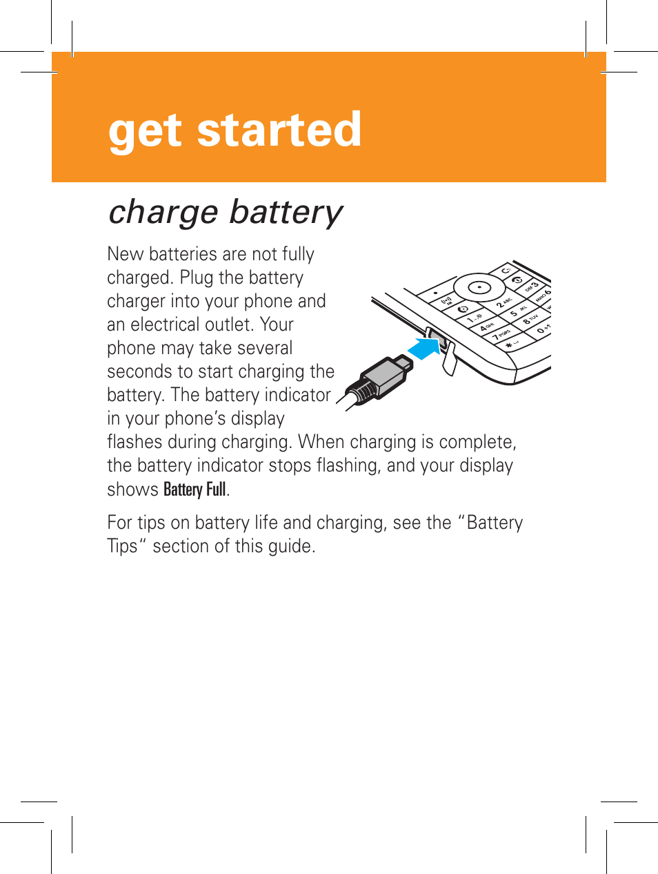 Get started, Charge battery | Motorola YOUR PHONE W360 User Manual | Page 4 / 39