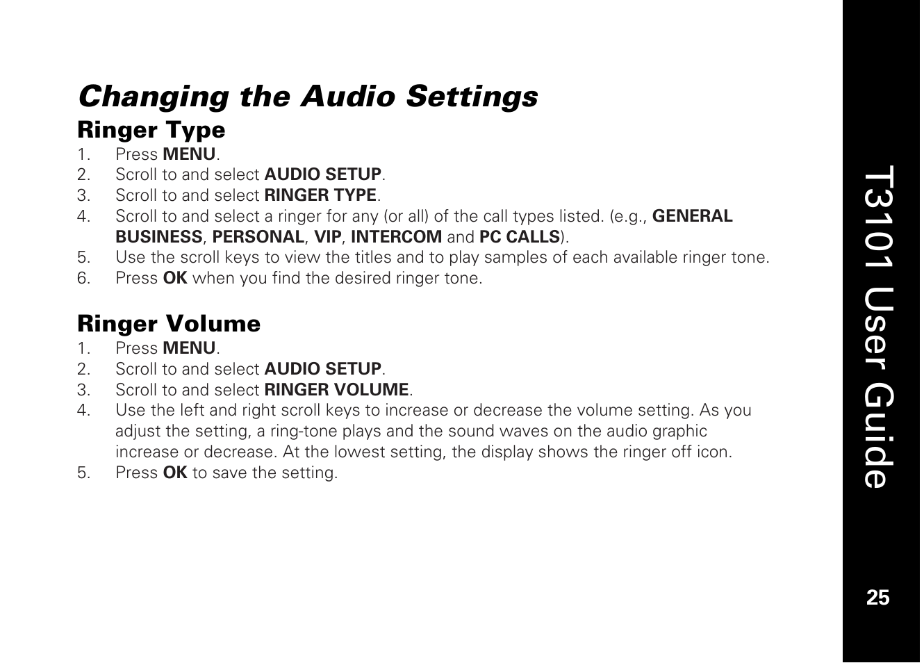 T3101 user guide, Changing the audio settings, Ringer type | Ringer volume | Motorola T3101 User Manual | Page 39 / 60