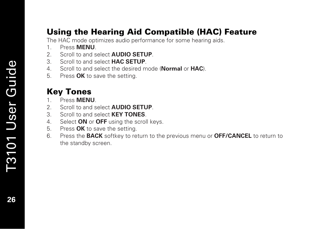 T3101 user guide, Using the hearing aid compatible (hac) feature, Key tones | Motorola T3101 User Manual | Page 40 / 60