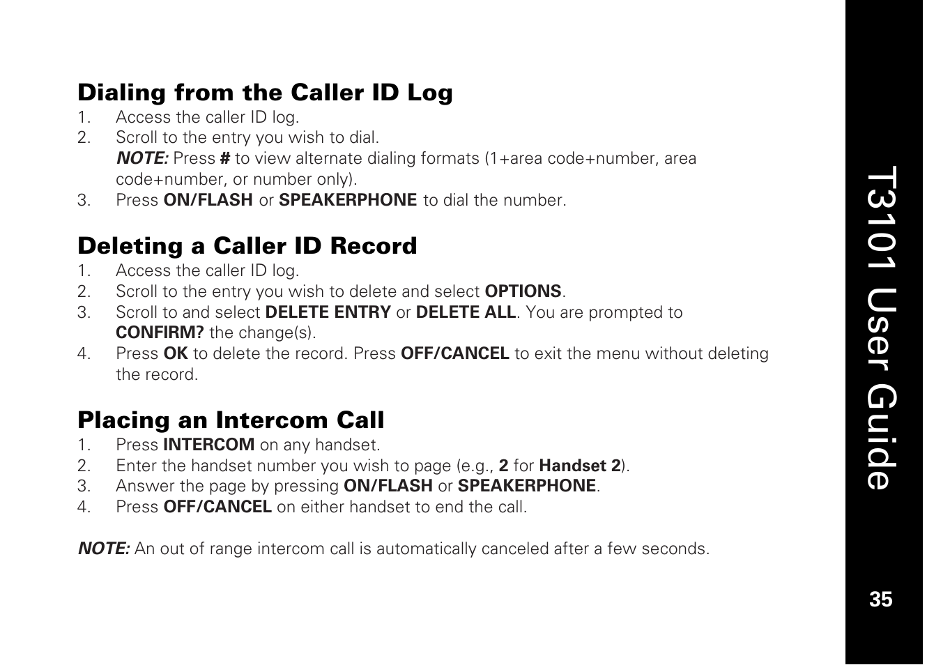 T3101 user guide, Dialing from the caller id log, Deleting a caller id record | Placing an intercom call | Motorola T3101 User Manual | Page 49 / 60