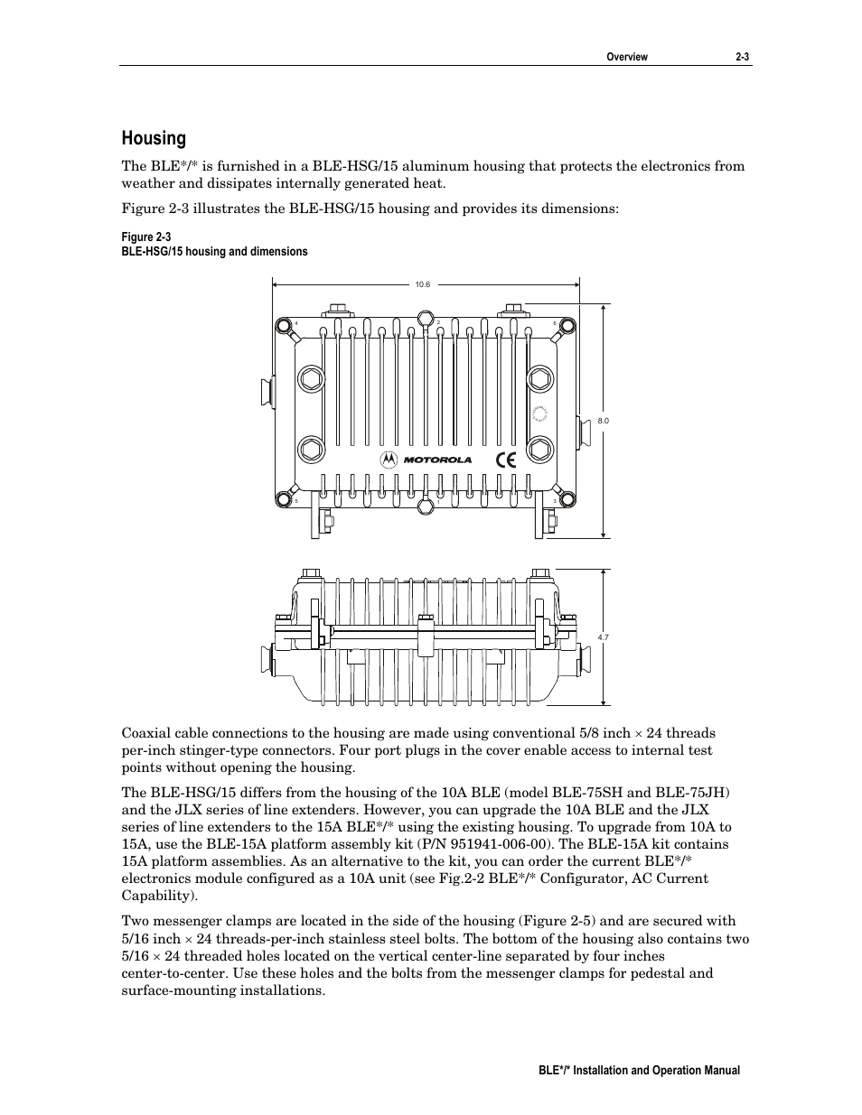 Housing, Ble*/* installation and operation manual, Figure 2-3 ble-hsg/15 housing and dimensions | Motorola BLE*/* User Manual | Page 14 / 49