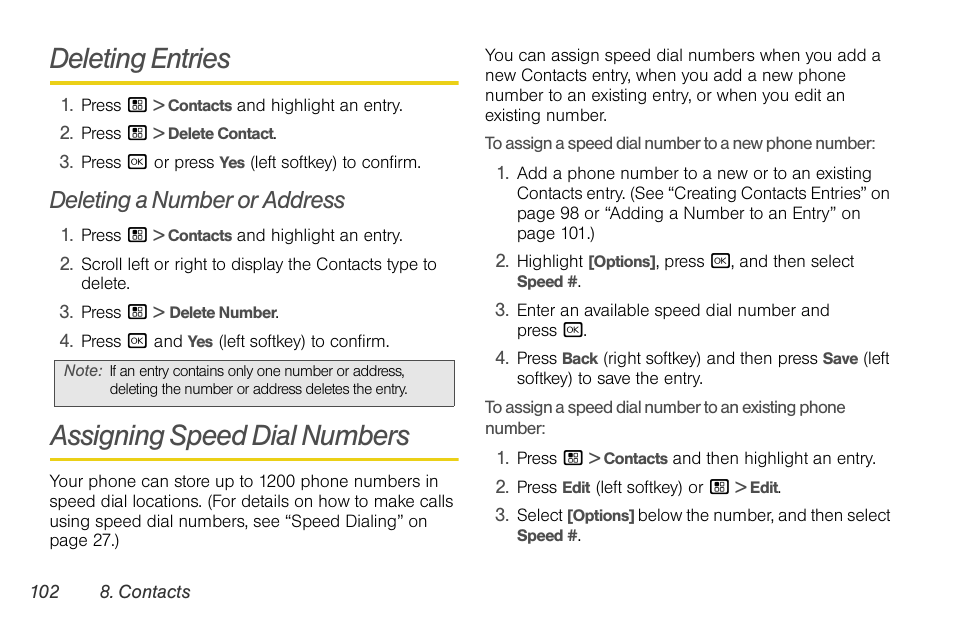 Deleting entries, Deleting a number or address, Assigning speed dial numbers | Motorola BRUTE NNTN7794B User Manual | Page 112 / 193