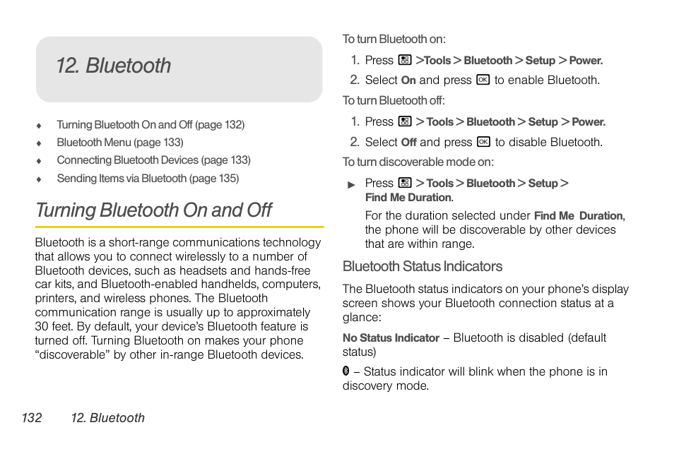 Bluetooth, Turning bluetooth on and off | Motorola BRUTE NNTN7794B User Manual | Page 142 / 193