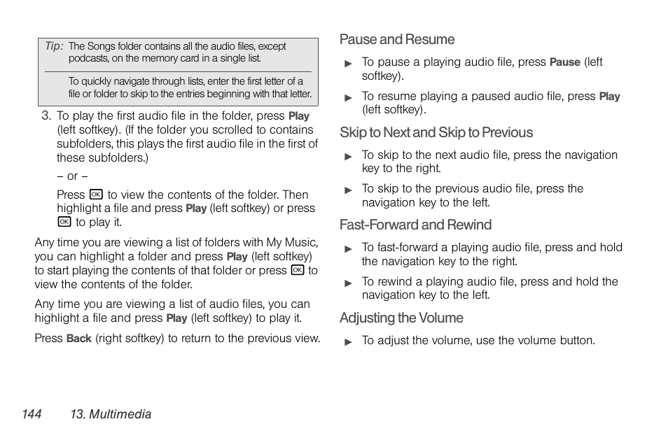 Pause and resume, Skip to next and skip to previous, Fast-forward and rewind | Adjusting the volume | Motorola BRUTE NNTN7794B User Manual | Page 154 / 193