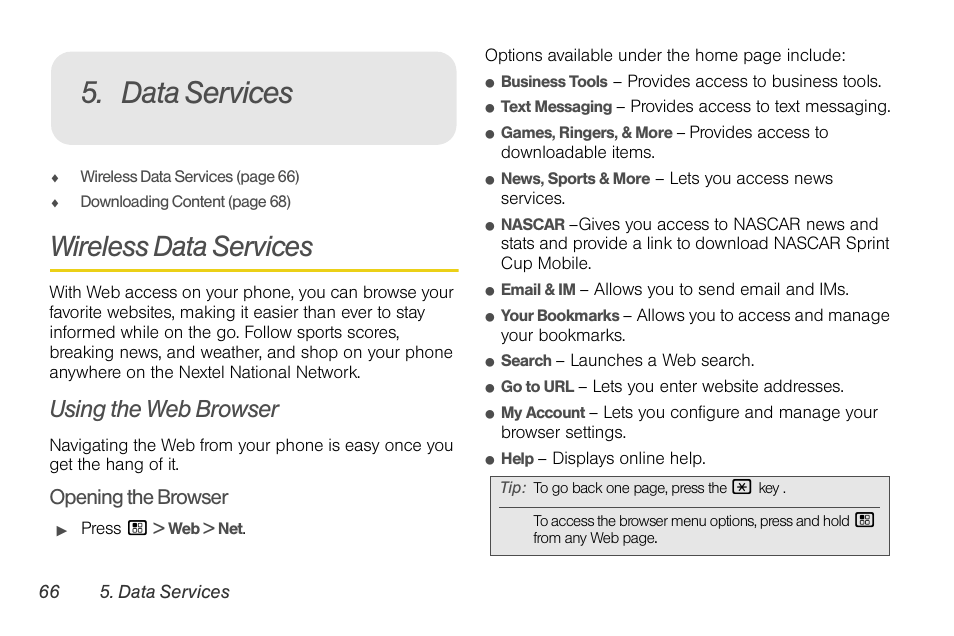 Data services, Wireless data services, Using the web browser | Opening the browser | Motorola BRUTE NNTN7794B User Manual | Page 76 / 193