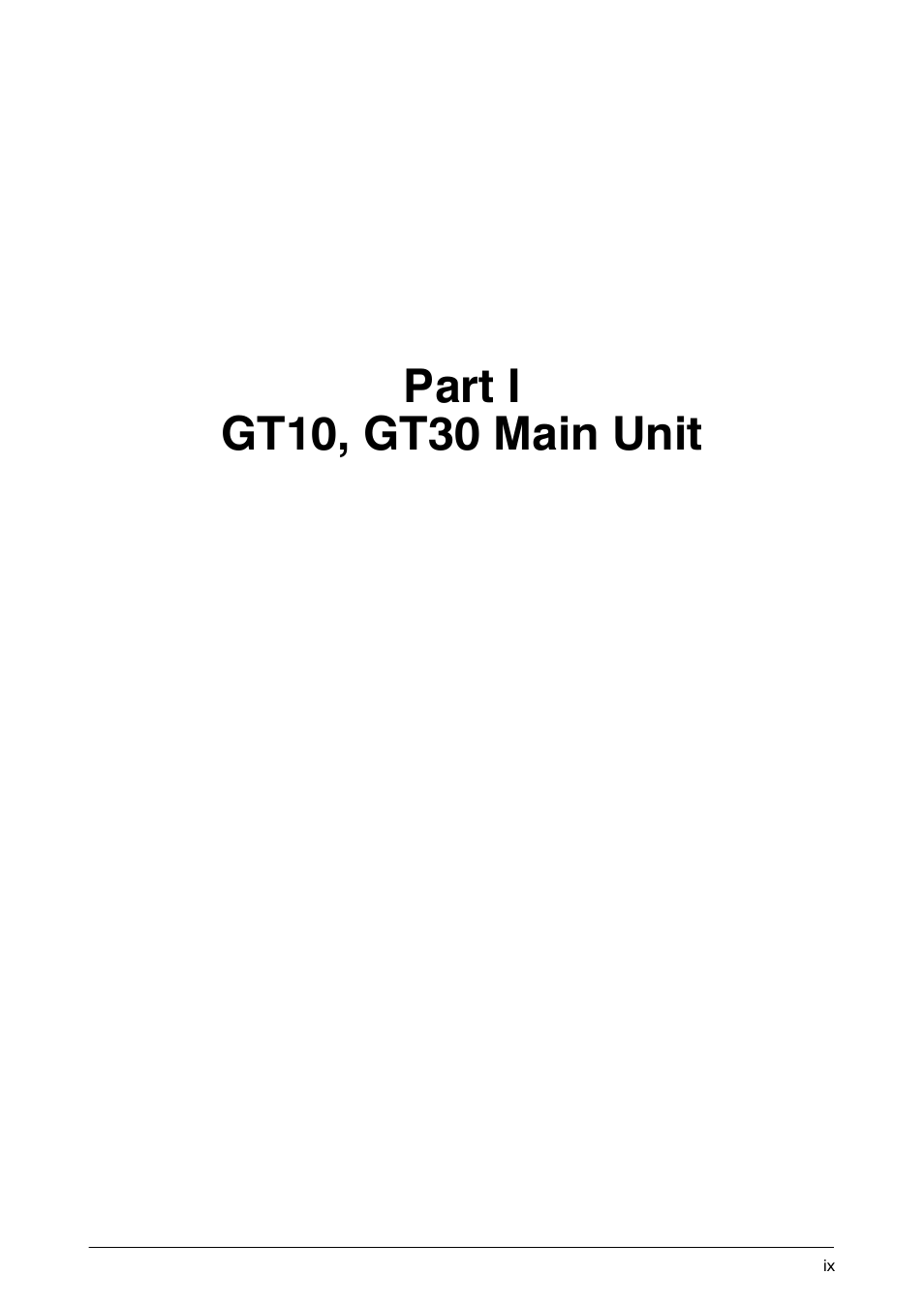 Part i gt10, gt30 main unit | Motorola GT10 User Manual | Page 10 / 195