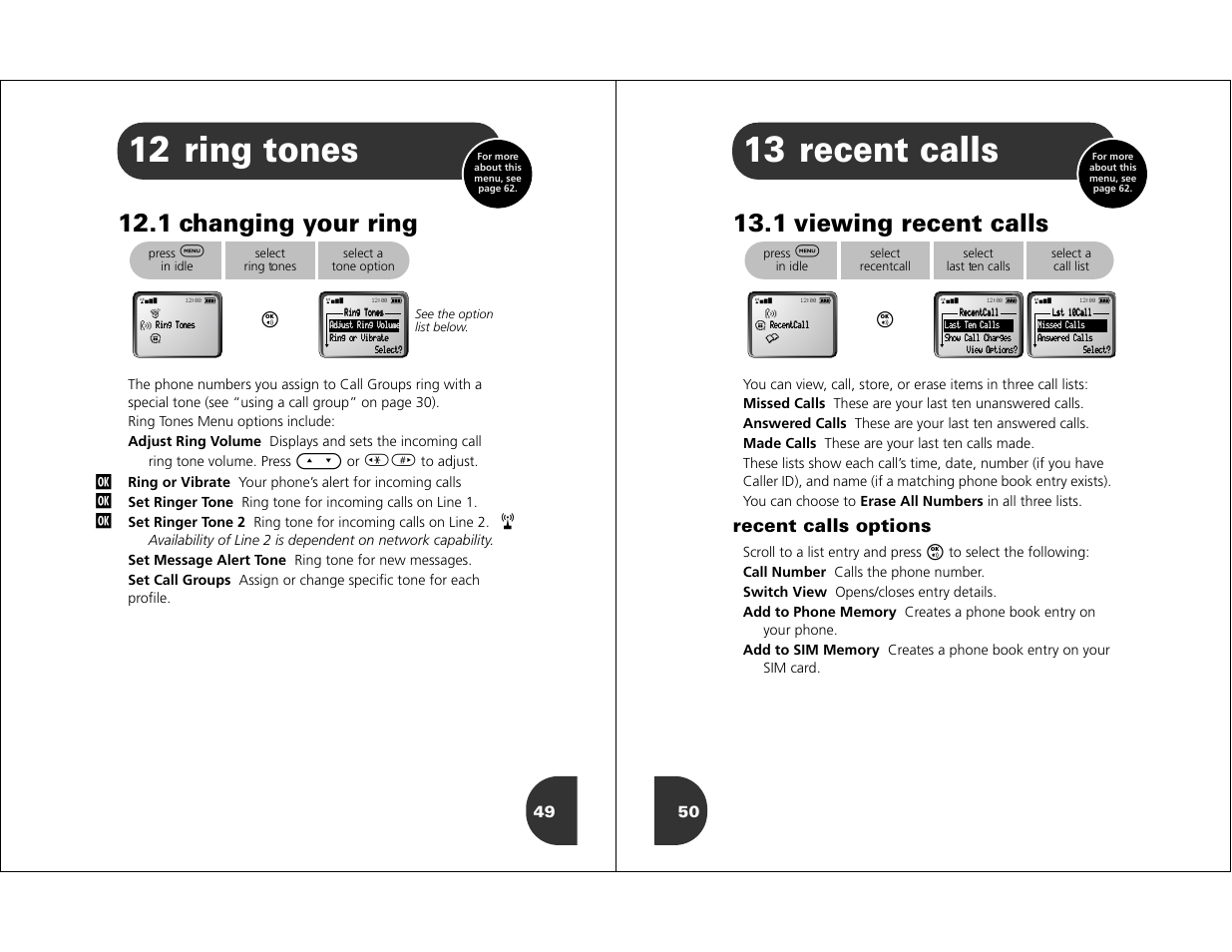 Ring tones, 12 ring tones, 13 recent calls | 1 changing your ring, 1 viewing recent calls, Recent calls options, J j j, Scroll to a list entry and press | Motorola WIRELESS TELEPHONE User Manual | Page 23 / 44