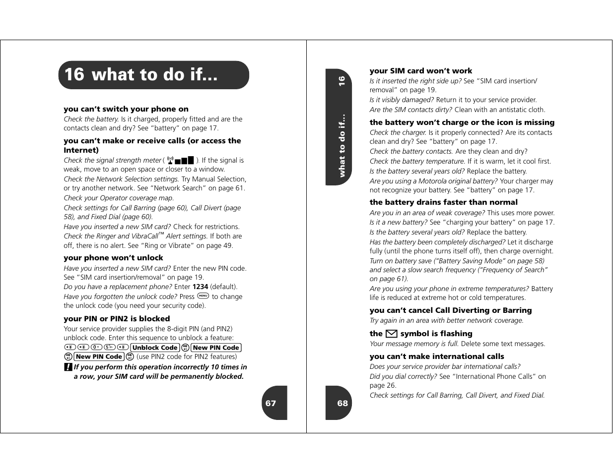 What to do if, 16 what to do if | Motorola WIRELESS TELEPHONE User Manual | Page 32 / 44