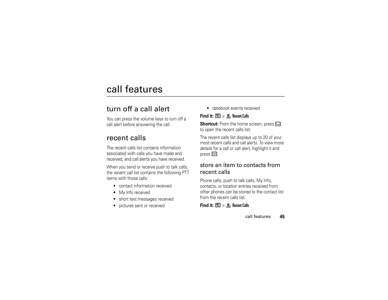 Call features, Turn off a call alert, Recent calls | Turn off a call alert recent calls | Motorola I296 H88XAH6JR2AN User Manual | Page 49 / 90