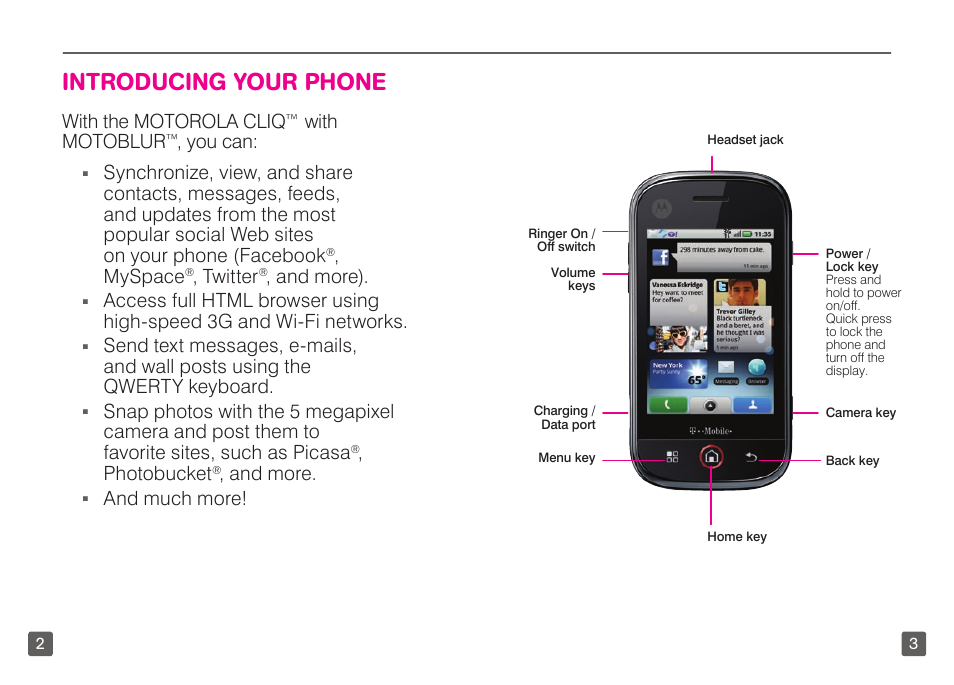 Introducing your phone, With the motorola cliq™ with motoblur™, you can, Myspace | Twitter, And more), Photobucket, And more, And much more | Motorola CLIQ TM1668 User Manual | Page 3 / 41