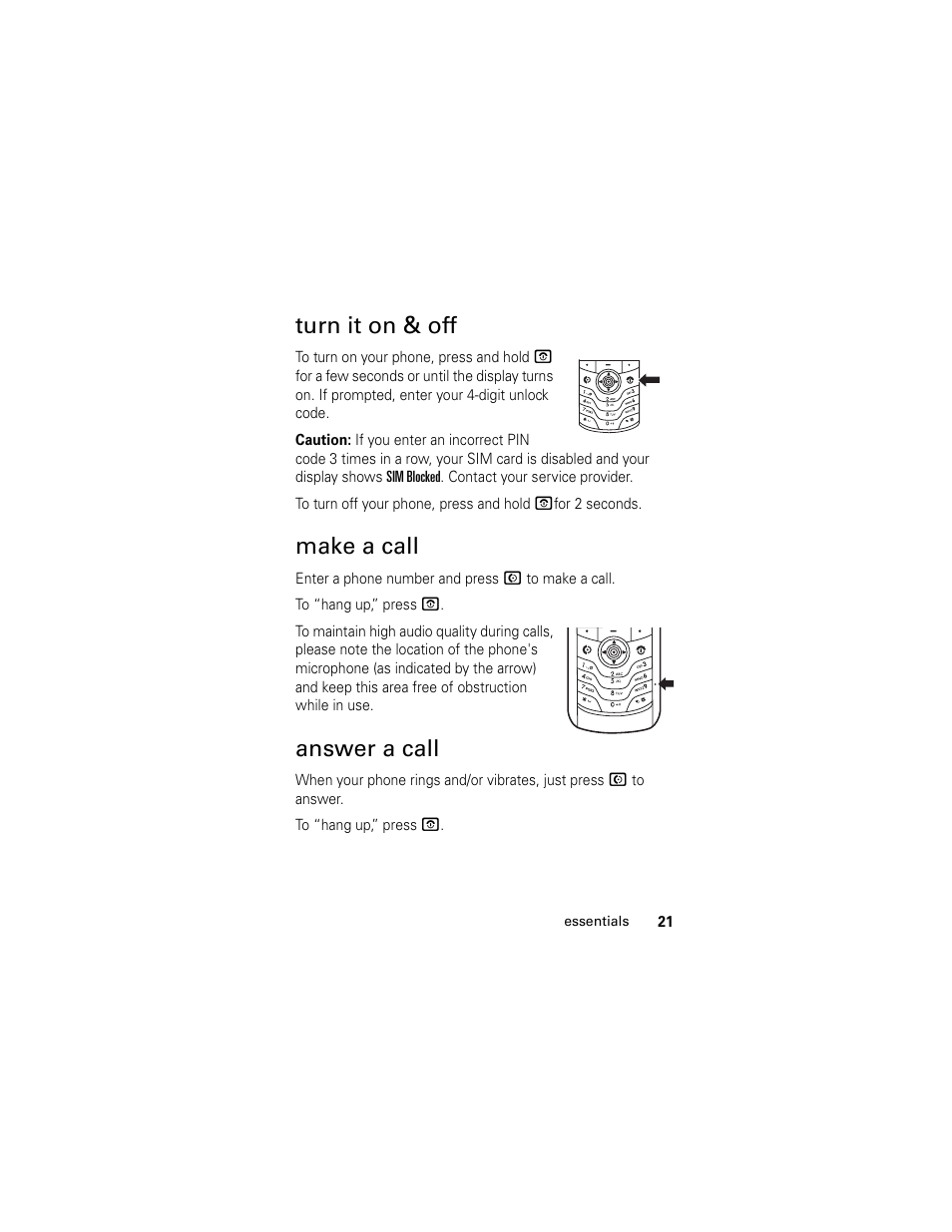 Turn it on & off, Make a call, Answer a call | Turn it on & off make a call answer a call | Motorola GSM L2 User Manual | Page 23 / 83