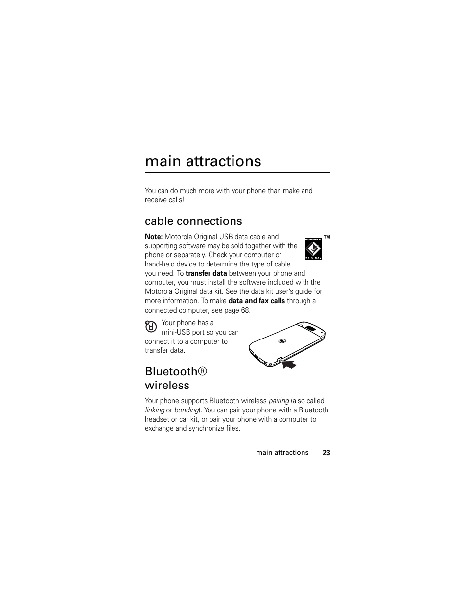 Main attractions, Cable connections, Bluetooth® wireless | Cable connections bluetooth® wireless . 23 | Motorola GSM L2 User Manual | Page 25 / 83