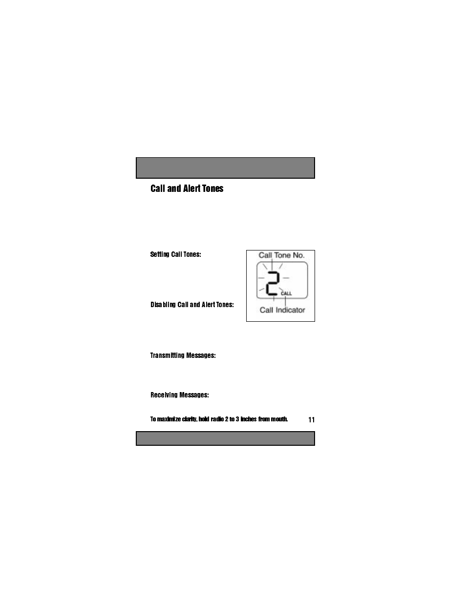 Call and alert tones, Setting call tones, Disabling call and alert tones | Turn the radio off, Transmitting messages, Receiving messages, Figure 15 | Motorola Spirit GT User Manual | Page 13 / 36
