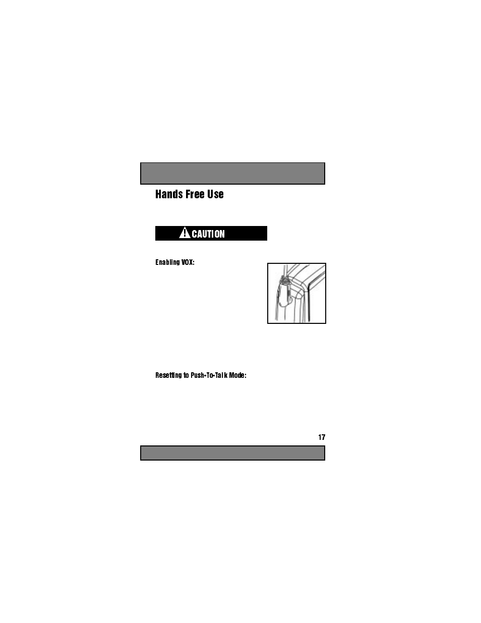 Hands free use, Enabling vox, Turn radio on | Resetting to push-to-talk mode, Notes, Figure 21 | Motorola Spirit GT User Manual | Page 19 / 36