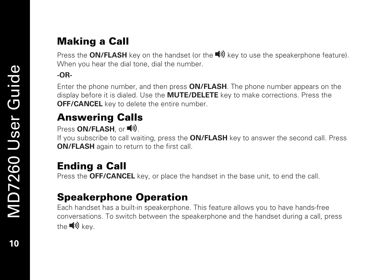 Making a call, Answering calls, Ending a call | Speakerphone operation, Md7260 user guide | Motorola MD7260 User Manual | Page 22 / 58