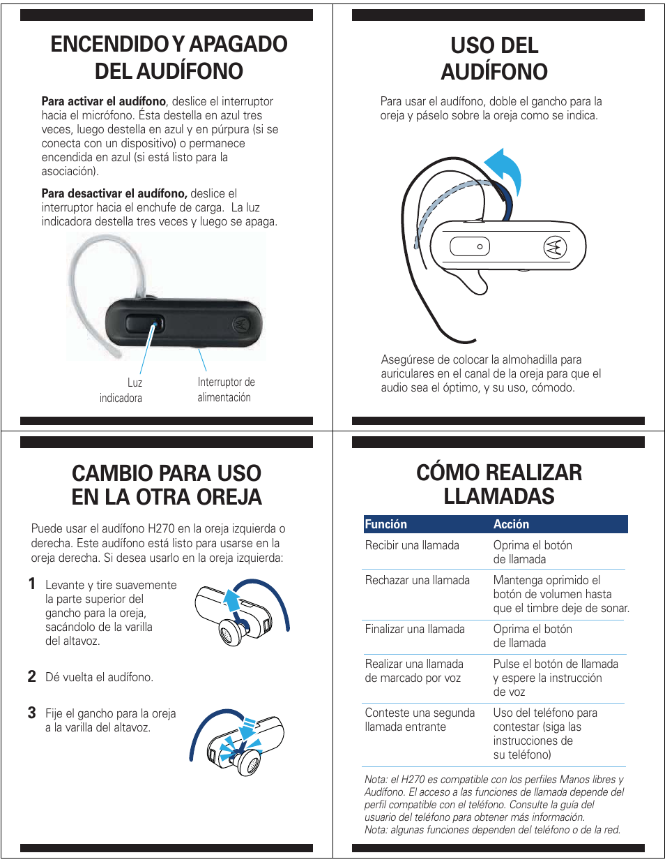 Encendido y apagado del audífono, Uso del audífono, Cambio para uso en la otra oreja | Cómo realizar llamadas | Motorola H270 User Manual | Page 9 / 10