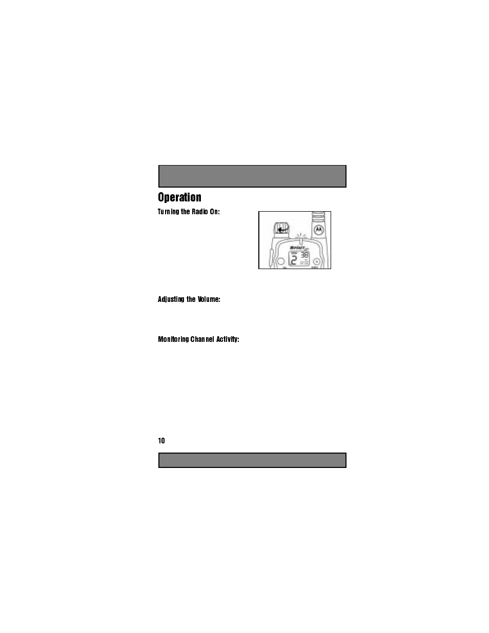 Operation, Turning the radio on, Adjusting the volume | Monitoring channel activity, Figure 14 | Motorola 6880906Z72-O User Manual | Page 12 / 36