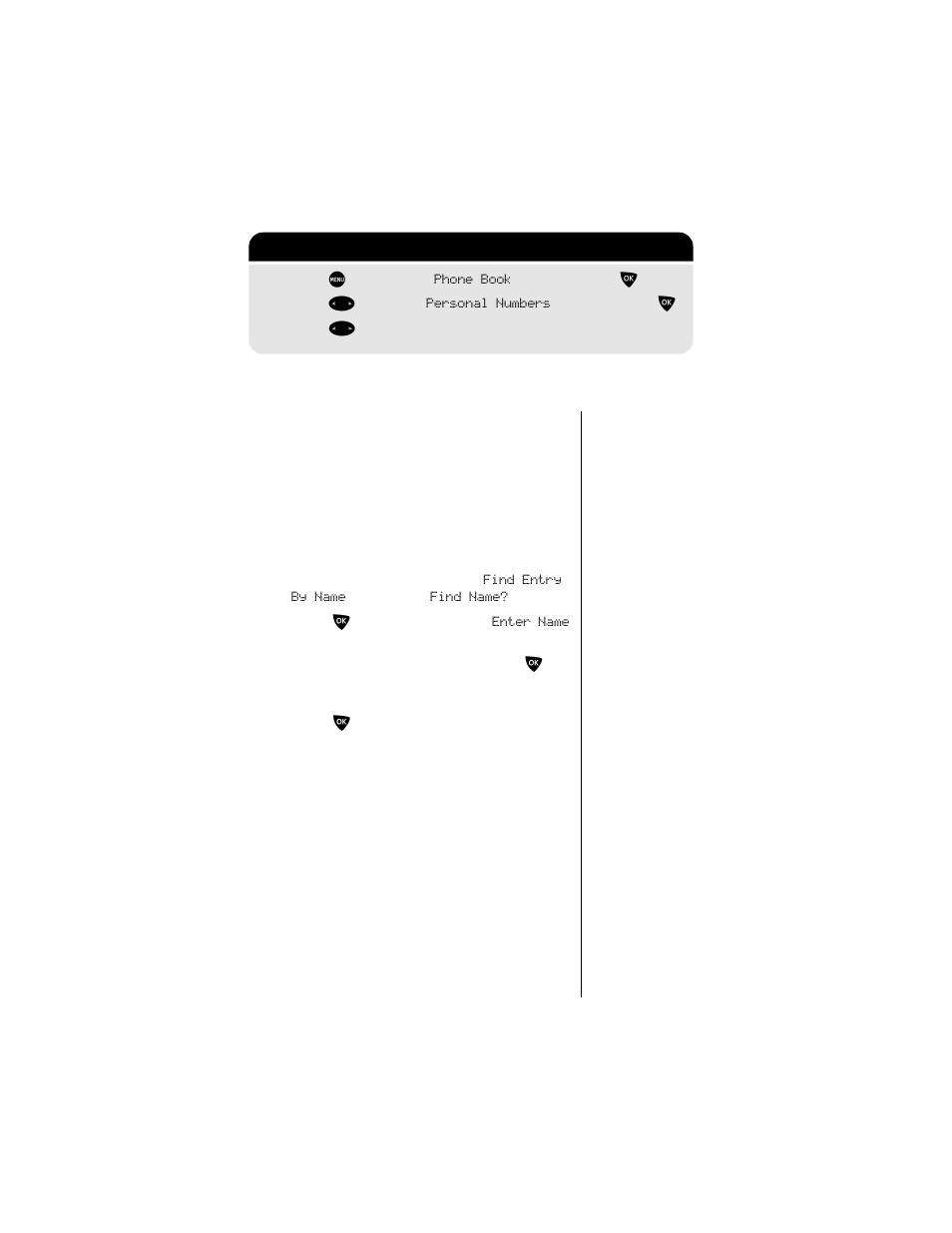 Recalling entries, Find an entry by name, See “recalling entries” on | 2-3: getting to personal numbers | Motorola 9500 User Manual | Page 87 / 226