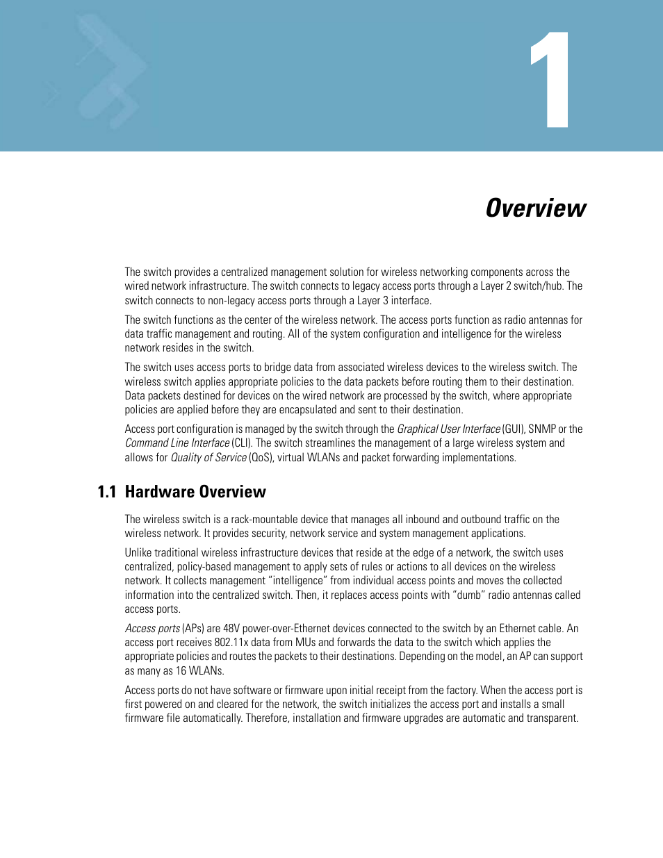 Overview, 1 hardware overview, Chapter 1. overview | 1 hardware overview -1 | Motorola Series Switch WS5100 User Manual | Page 11 / 364