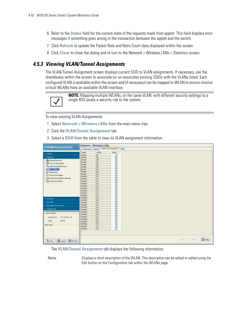 3 viewing vlan/tunnel assignments, 3 viewing vlan/tunnel assignments -52, Viewing vlan/tunnel assignments | Motorola Series Switch WS5100 User Manual | Page 126 / 364