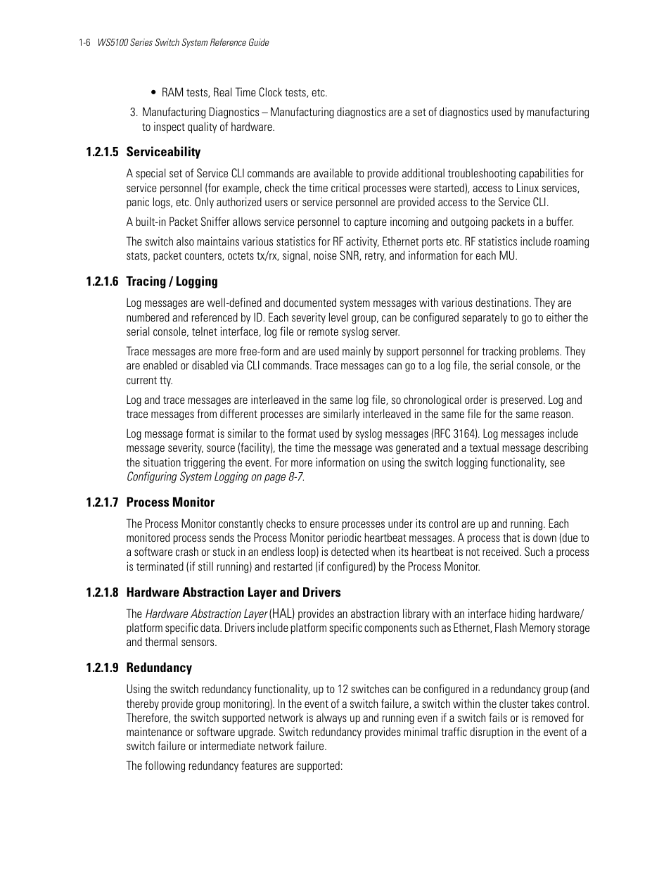 5 serviceability, 6 tracing / logging, 7 process monitor | 8 hardware abstraction layer and drivers, 9 redundancy, Serviceability, Tracing / logging, Process monitor, Hardware abstraction layer and drivers, Redundancy | Motorola Series Switch WS5100 User Manual | Page 16 / 364