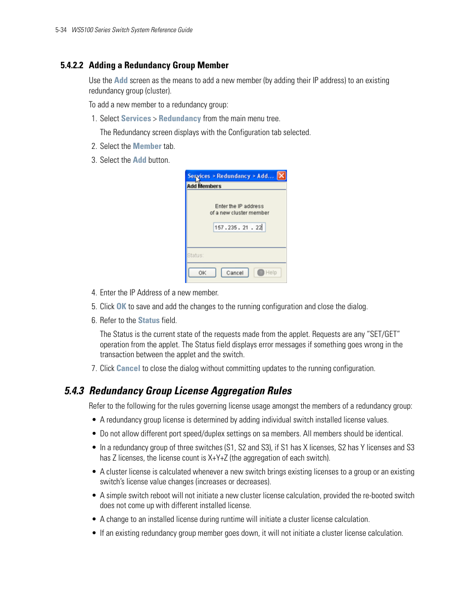 2 adding a redundancy group member, 3 redundancy group license aggregation rules, 3 redundancy group license aggregation rules -34 | Redundancy group, Dancy group members, see, Undancy group members, see, Redundancy group license aggregation | Motorola Series Switch WS5100 User Manual | Page 204 / 364