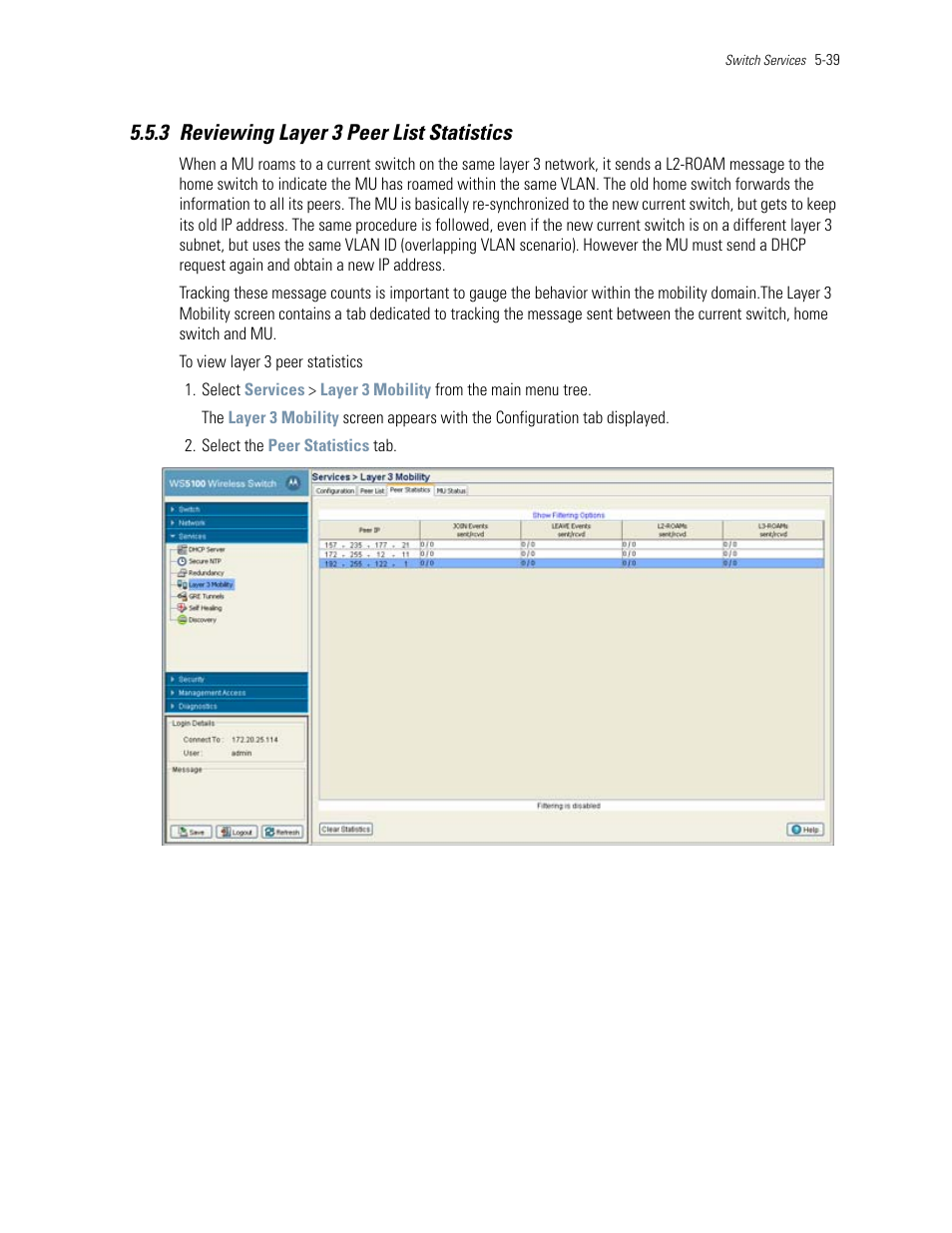 3 reviewing layer 3 peer list statistics, 3 reviewing layer 3 peer list statistics -39, Reviewing layer 3 peer list statistics | Motorola Series Switch WS5100 User Manual | Page 209 / 364