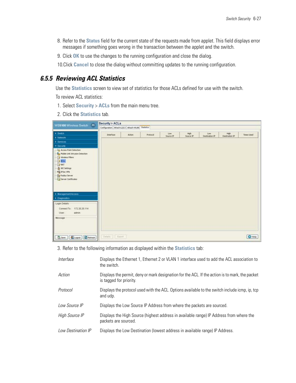 5 reviewing acl statistics, 5 reviewing acl statistics -27, Reviewing acl statistics | Motorola Series Switch WS5100 User Manual | Page 251 / 364