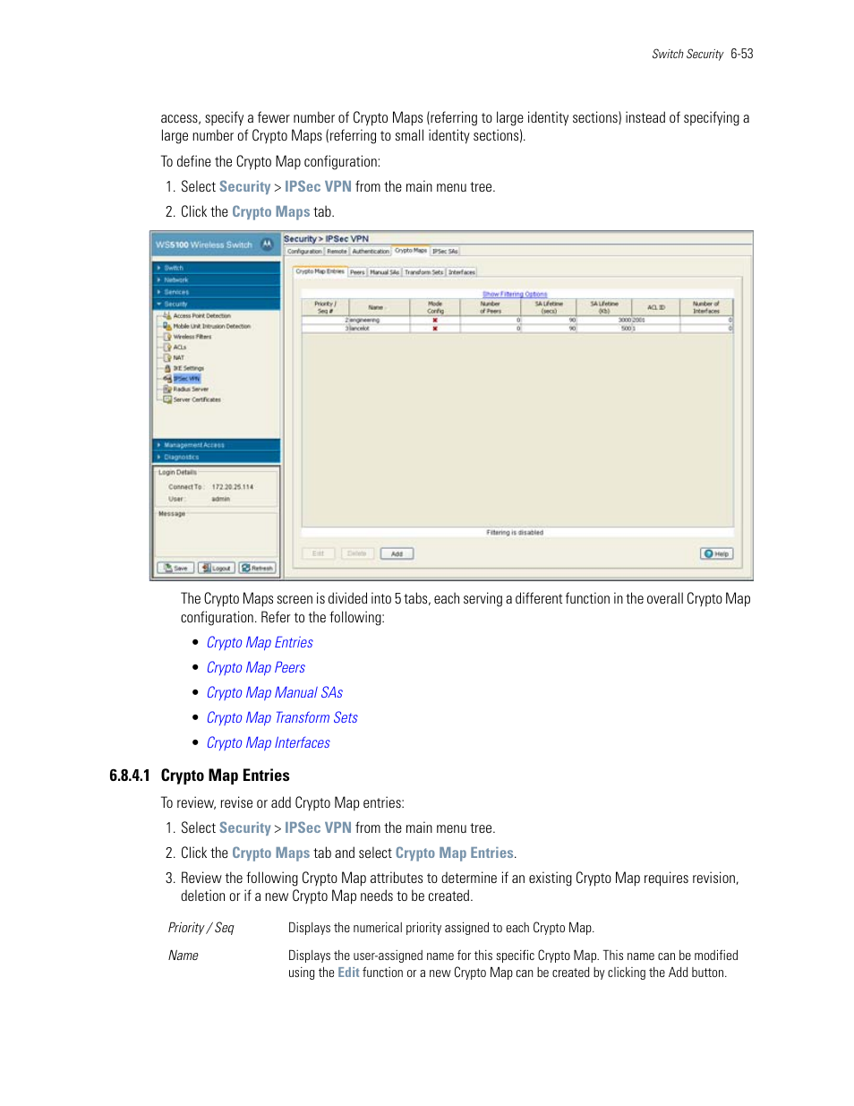 1 crypto map entries | Motorola Series Switch WS5100 User Manual | Page 277 / 364