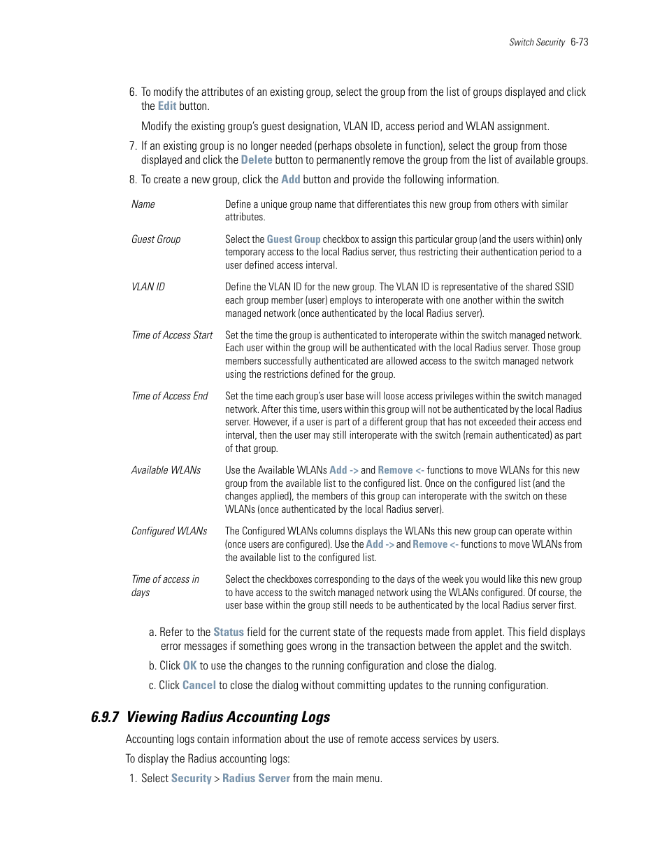 7 viewing radius accounting logs, 7 viewing radius accounting logs -73, Viewing radius accounting logs | Motorola Series Switch WS5100 User Manual | Page 297 / 364